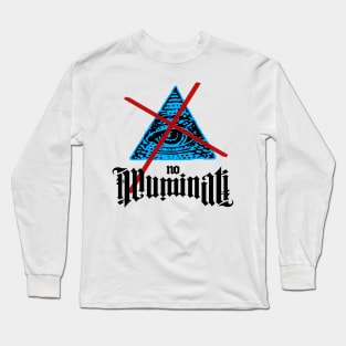 No Illuminati Long Sleeve T-Shirt